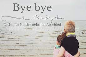 Sie müssen sich von der mutter bzw. Abschied Aus Dem Kindergarten Nelumum
