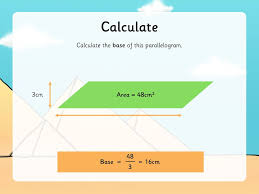 The formula for finding the area of a parallelogram is base times the height, but there is a slight twist. Aim I Can Calculate The Area Of A Triangle And A Parallelogram Success Criteria I Know The Formula For Calculating The Area Of Triangles And Parallelograms Ppt Download