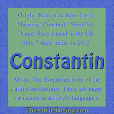 Constantin Is The Cool Romanian Form Of Constantine Learn More About This Underused Name Babynames Names With Meaning Rare Baby Names Romanian Names
