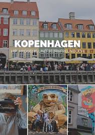 Kopenhagen Mit Kindern Hip Hyggelig Und Klimafreundlich Planet Hibbel In 2020 Kopenhagen Freundlich Fahrradfreundliche Stadt