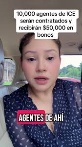 10,000 Agentes de ICE Serán Contratados con Bonos