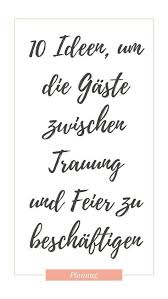 Diese feste machen unser leben schöner und fröhlicher. 10 Ideen Um Die Gaste Zwischen Trauung Und Feier Bei Der Hochzeit Zu Beschaftigen Stellen Wir Euch Bei U Hochzeit Zeremonie Hochzeit Aktionen Hochzeit Ablauf