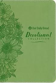 Download Pdf Our Daily Bread Devotional Collection Free Epub Mobi Ebooks Our Daily Bread Devotional Pdf Download Books To Read