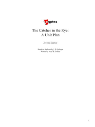 The Catcher In The Rye A Unit Plan Edoqs