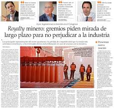 Diputados aprueban idea de legislar royalty minero: Comunicaciones Sonami Sociedad Nacional De Mineria Chile
