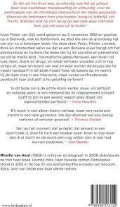 Hij vertelt onder andere over hoe hij gepest werd en hoe erg zijn drugsgebruik uit de hand is gelopen. Bol Com Gelukkig Verloren Koen Van Dijk 9789400513129 Boeken