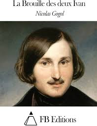 La Brouille des deux Ivan (French Edition): Gogol, Nicolas, FB Editions,  Mongault, Henri: 9781508640127: Amazon.com: Books