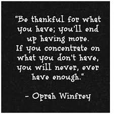 Happiness is attained by three things: 13 Great Quotes About Gratitude And Thankfulness Gratitude Quotes Quotable Quotes Great Quotes