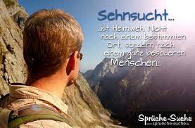Sehnsucht Ist Heimweh Schone Spruche Spruchbilder