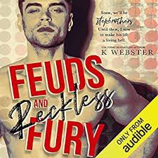 Audio-Book Review: Feuds and Reckless Fury by K. Webster (Author), Teddy  Hamilton and Greg Boudreaux (Narrators)