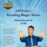 Jeff Evans’ Reading Magic Show