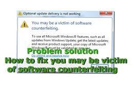 How To Fix You May Be Victim Of Software Counterfeiting Problem Solution -  Youtube