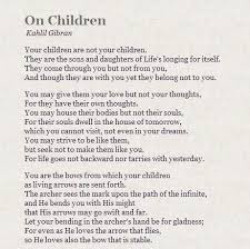 Kahlil Gibran On Children Kahlil Gibran Quotes Kahlil Gibran Angel Quotes Inspirational