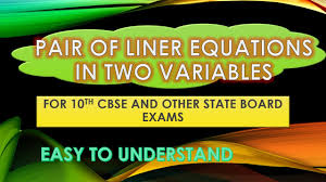 Math, english, science, social studies, spanish Algebraic Methods Of Solving A Pair Of Linear Equations In Two Variables