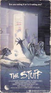 The Stuff Vhscollector Com Your Analog Videotape Archive Horror Movie Art Horror Posters Horror Movies