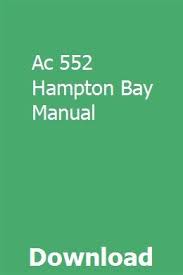 Ac 552 Hampton Bay Manual The Hamptons Hampton Bay Manual