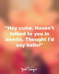 Say Hello Flirty Quotes Flirty Texts Flirty Good Morning Quotes