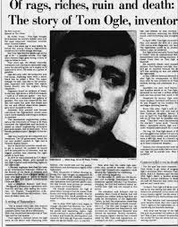 1SEP81.Of rags, riches, ruin and death: The Story of Tom Ogle, inventor