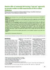 Opt out approach hiv testing. Routine Offer Of Antenatal Hiv Testing Opt Out Approach To Prevent Mother To Child Transmission Of Hiv In Urban Zimbabwe