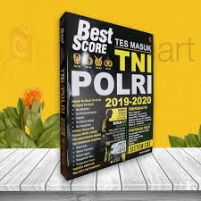 20200809 contoh soal beserta jawaban bahasa inggris brigadir polri. Buku Tes Tni Polri Best Score Tes Masuk Tni Polri Sistem Cat 2019 2020 Shopee Indonesia