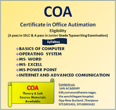 Diploma in office automation program will train you in different areas of office automation and its allied areas. Certificate In Office Automation Thanjavur San Academy Basic Computer Training Hardware Training Software Training Course In Trichy Main Road Thanjavur Click In