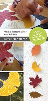 Mobile Herbstblatter Zum Prickeln Bastelbogen Mit Bunten Blattern Fur Ein Mobile Oder Eine Girlande Schone Herbstd Basteln Basteln Herbst Girlanden Basteln