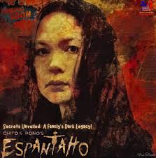 EVERY FAMILY HAS ITS SECRETS. SOME MORE SINISTER THAN OTHERS.' JUST IN:  Judy Ann Santos and Lorna Tolentino leads Chito S. Roño's newest horror  film #Espantaho. Featuring a powerhouse ensemble that includes