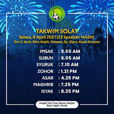 Dengan mengetahui batasan sholat wajib ini, maka anda tidak. Waktu Solat Kuantan Pahang Policerty