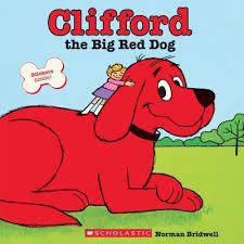 Clifford the big red dog is produced by scholastic entertainment/kerner entertainment company in association with eone films and new republic pictures. Clifford The Big Red Dog Norman Bridwell 9780545215787