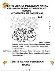 Contoh susunan acara natal docx. Tertib Acara Natal Sdn 060908 2018 Format Docx Tertib Acara Perayaan Natal Keluarga Besar Sd Negeri No 060908 Kecamatan Medan Denai Sabtu 8 Desember Course Hero