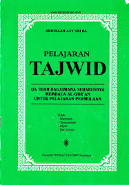 Buku ini kami cetak untuk kelas tajwid beserta beberapa pendalaman bagi kelas iqra'. Tajwid Pdf Lengkap
