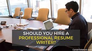 why hire a professional resume writer