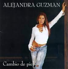 Emisora de radio de mexicali, méxico en directo en línea. Cambio De Piel Alejandra Guzman Songs Reviews Credits Allmusic