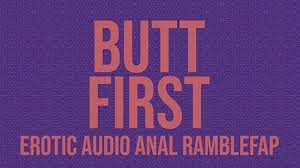 Butt first - Anal Erotic Audio Ramblefap - Pornhub.com