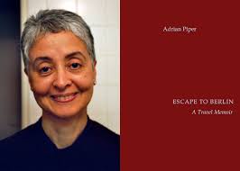 Fight or Flight: On Adrian Piper and the Escape to Freedom" by Hawa Allan —  Epiphany