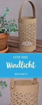 Plotter Freebie Windlicht Aus Snappap Windlicht Windlicht Papier Silhouetten Projekte