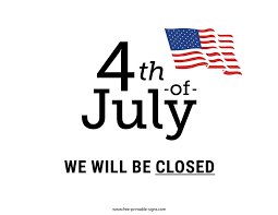 Free printable closed for the 4th signs. Printable Closed 4th Of July Sign Free Printable Signs