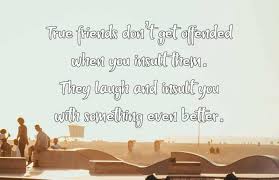 Check spelling or type a new query. Collection 40 Crazy Funny Friendship Quotes For Best Friends Quoteslists Com Number One Source For Inspirational Quotes Illustrated Famous Quotes And Most Trending Sayings