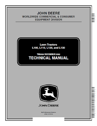 John deere l110 service manual. John Deere L100 L110 L120 L130 Lawn Tractors Repair Manual Pdf
