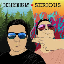 Deliriously Serious
