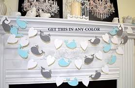Welcome your guests with a matching door sign. Amazon Com Whale Garland Whale Baby Shower Decorations Baby Blue And Gray Whale White Heart Nursery Decor Nautical Baby Shower Garland Custom Color Handmade Products