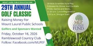 29th Annual MLPEF Golf Classic for Mount Laurel Schools