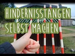 Diy Hindernisse Selbst Machen Teil I Stangen Hindernisstangen Pferde Training Pferdetraining