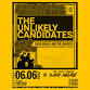 THE UNLIKELY CANDIDATES / CHRIS BROACH AND THE LOW BOYS