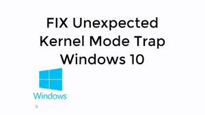 Hey guys, i'm getting a little desperate here. Unexpected Kernel Mode Trap Windows 8