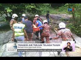 Ia terletak di tebing gunung mat chinchang menghala ke teluk burau. Tragedi Air Terjun Telaga Tujuh Remaja Maut Dipercayai Lemas 22 Dis 2017 Youtube