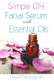 Another potent essential oil for your diy face serum is geranium oil. Simple Diy Face Serum With Essential Oils Simply Preparing