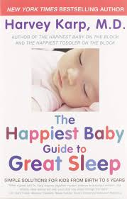 The Happiest Baby Guide To Great Sleep Simple Solutions For Kids From Birth To 5 Years Karp Dr Harvey 9780062113320 Amazon Com Books