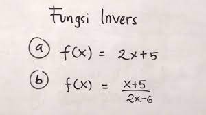 Declips.net/video/r8w0nn1yaga/video.html pembahasan fungsi invers, soal dan pembahasan fungsi invers dengan mudah dan gampang. Fungsi Invers Dari F X Matematika Sma Youtube