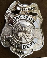 Jackson Fire Department Amador County Police Badge